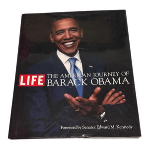 Life The American Journey Of Barack Obama Hardcover 2009 Photo Biography Book